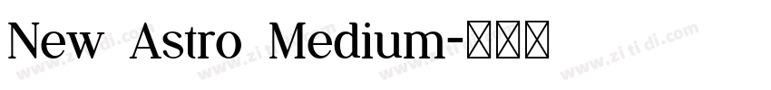 New Astro Medium字体转换